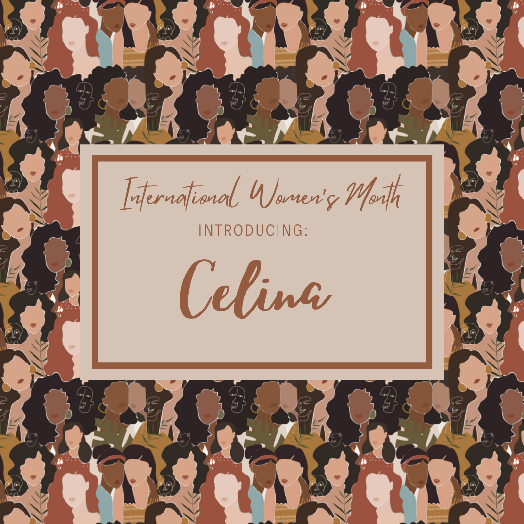 Women's History Month - Introducing LAMO Powerhouse Celina!