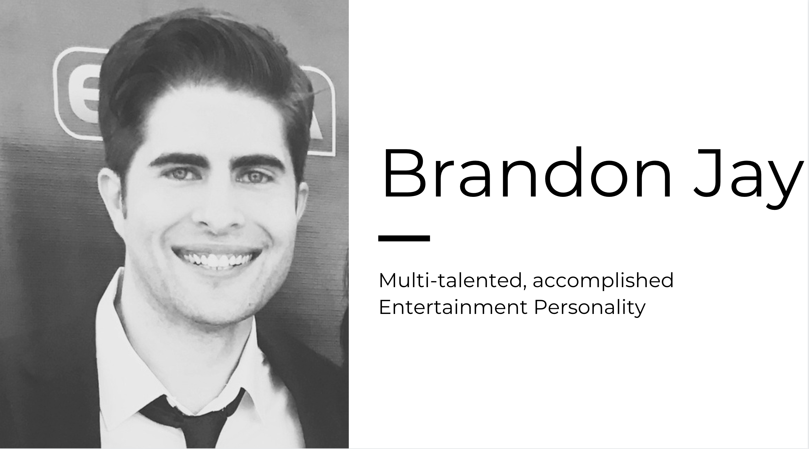 Brandon Jay- is a multi-talented, accomplished Entertainment Personality - Lamo Footwear